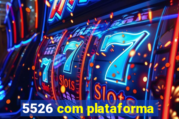 5526 com plataforma